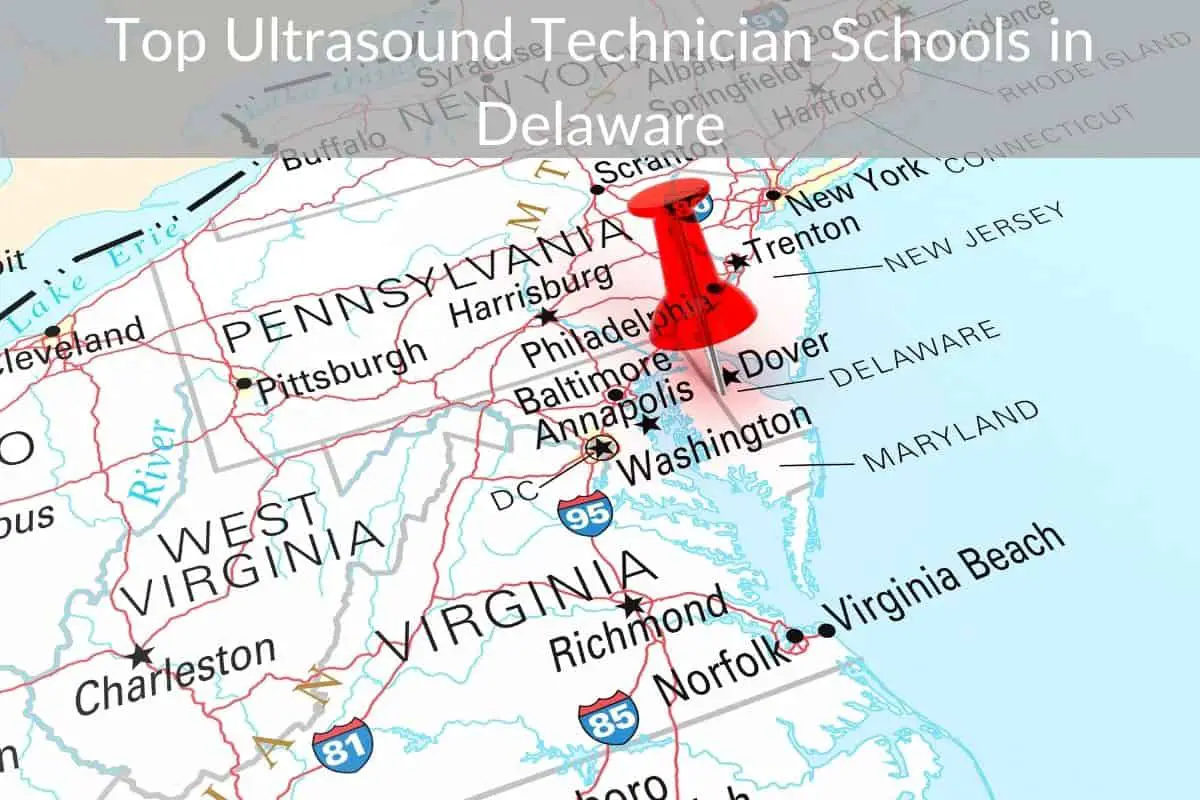 Top Ultrasound Technician Schools in Delaware