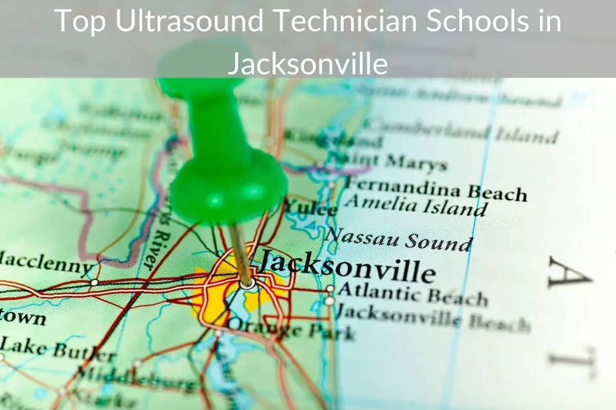 Top Ultrasound Technician Schools in Jacksonville