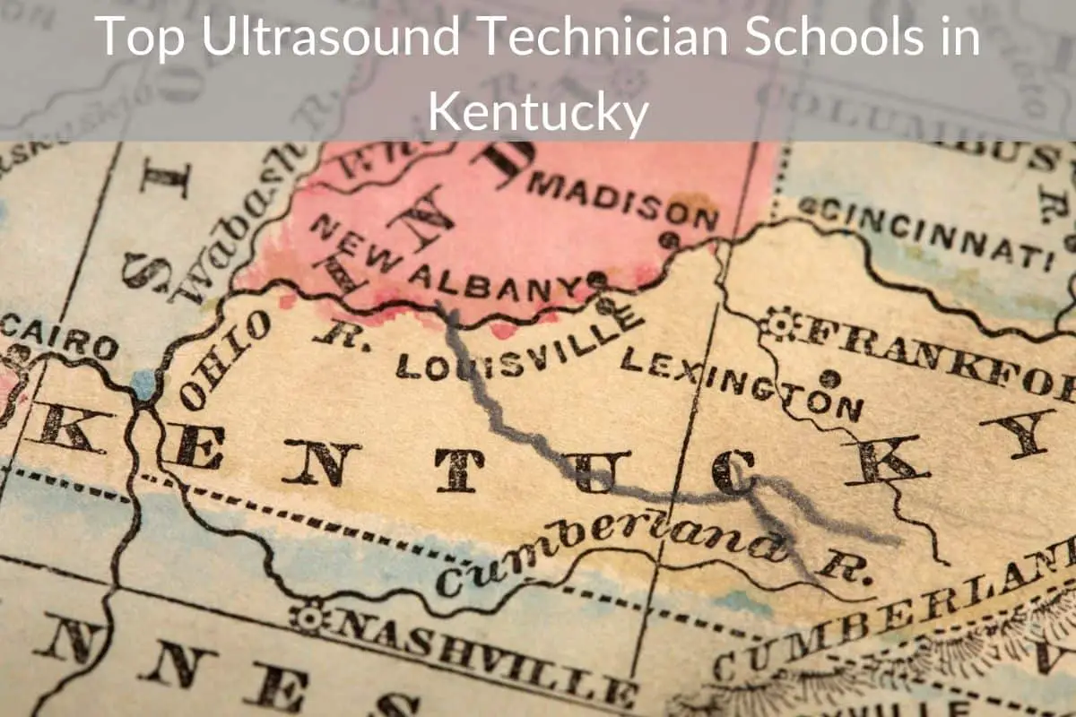 Top Ultrasound Technician Schools in Kentucky