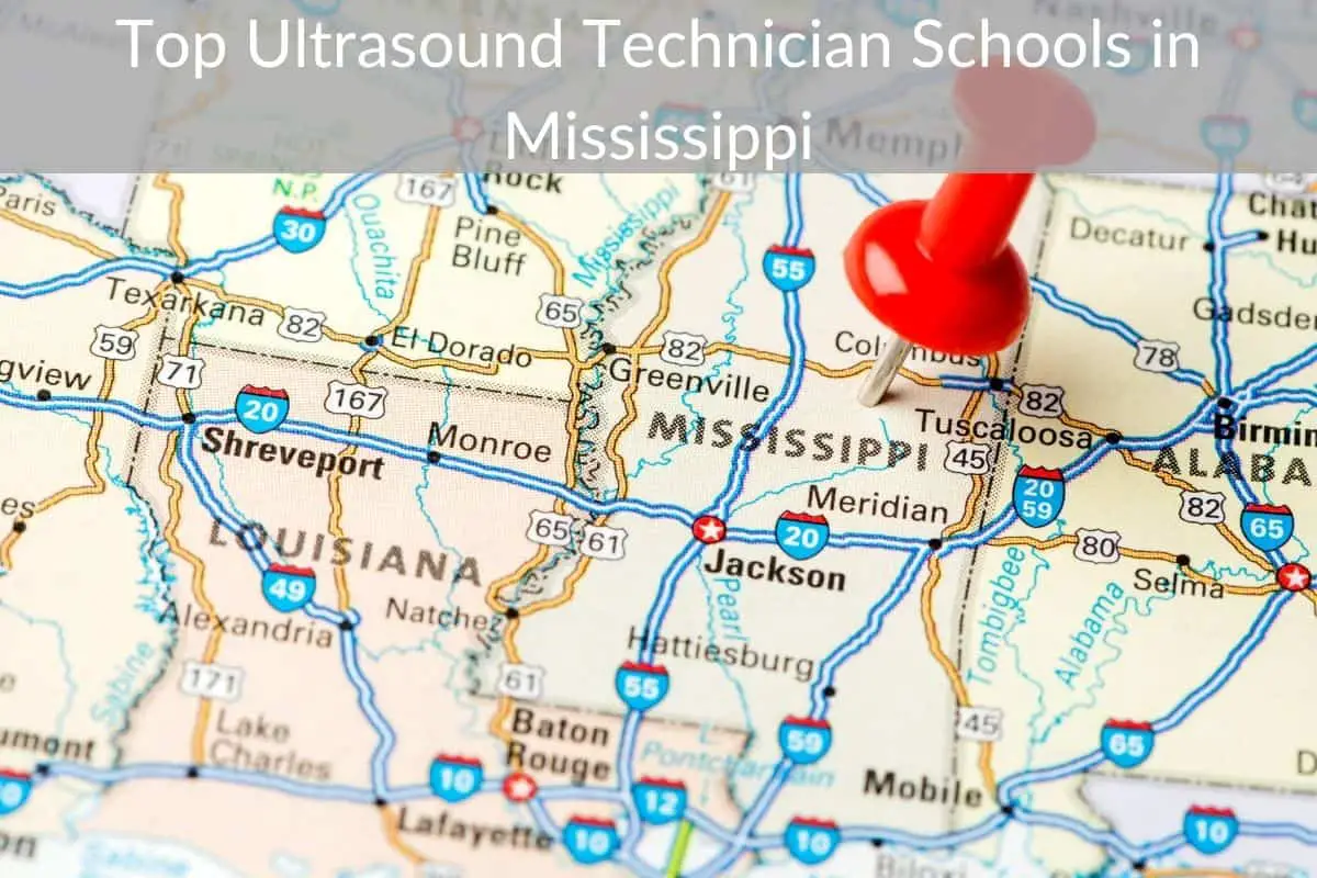 Top Ultrasound Technician Schools in Mississippi