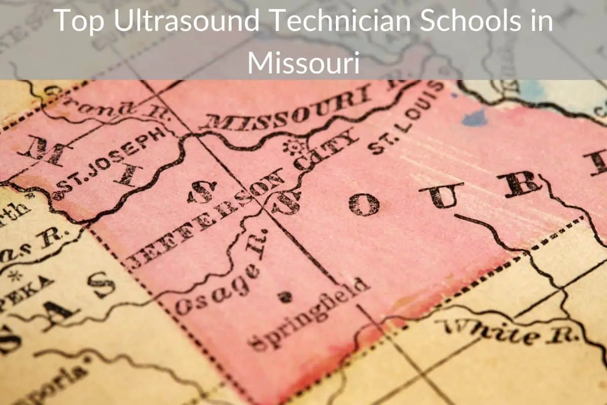 Top Ultrasound Technician Schools in Missouri
